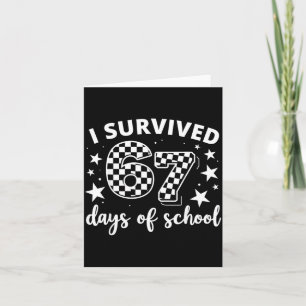 67th Day Of School Teacher Students Kids 6 7 Meme  Card
