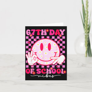 67th Day Of School Vibes 67 Meme Cute Smile Face T Card