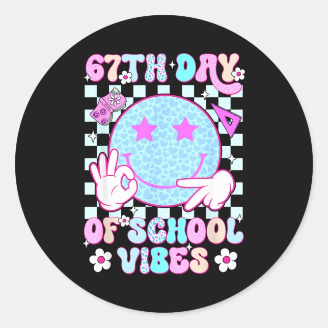 67th Day Of School Vibes 67 Meme Cute Smile Face T Classic Round Sticker (Front)