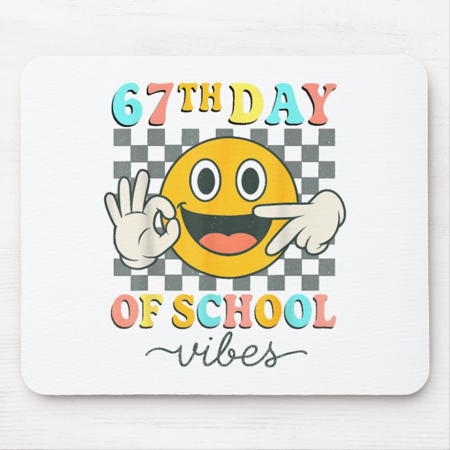 67th Day Of School Vibes 67 Meme Cute Smile Face T Mouse Mat (Front)