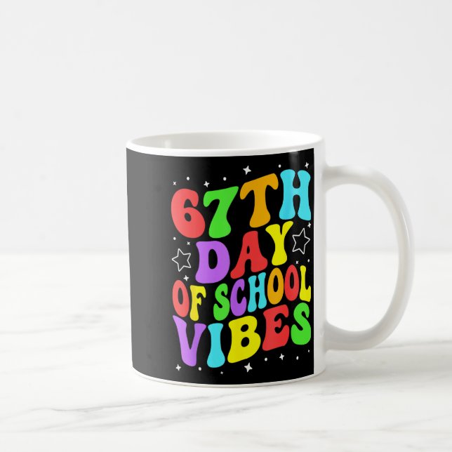 67th Day Of School Vibes  Coffee Mug (Right)