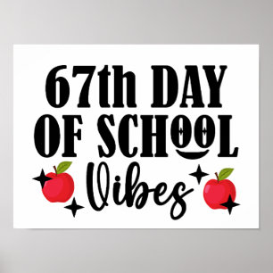 67th Day Of School Vibes Funny 6 7 Six Seven Meme Poster