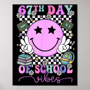 67th Day Of School Vibes Groovy Retro 100 Days Of Poster