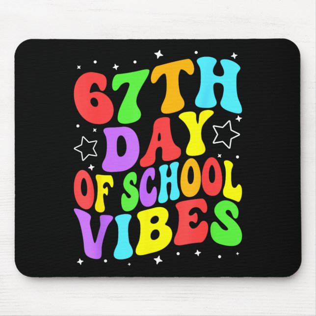 67th Day Of School Vibes  Mouse Mat (Front)