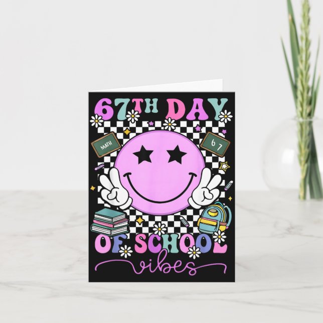 67th Day Of School Vibes Shirt 67 Days Smarter Smi Card (Front)