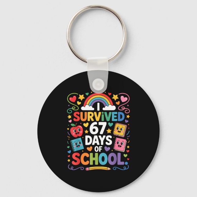 67th Day Rainbow Teacher I Survived 67 Days Of Sch Key Ring (Front)