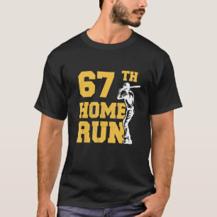 67th Home Run Baseball 67th Birthday 67 Years Old T-Shirt