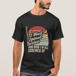 68576 Back Surgery Shirt Retro Spine Surgery Scoli