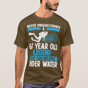 68 Birthday Scuba Diving Breathe 68 Years Old T-Shirt