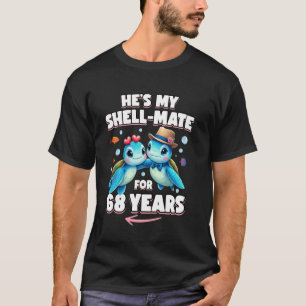68 Years Couple Anniversary Turtles He's She's My T-Shirt