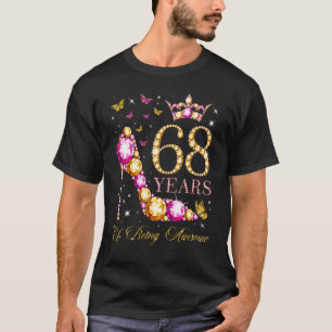 68 Years Of Being Awesome 68 Years Old 68th Birthd T-Shirt