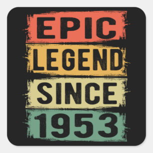 68 Years Old Bday 1953 Epic Legend 69th Birthday Square Sticker