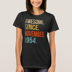 68th Birthday 68 Year Old Awesome Since November T-Shirt