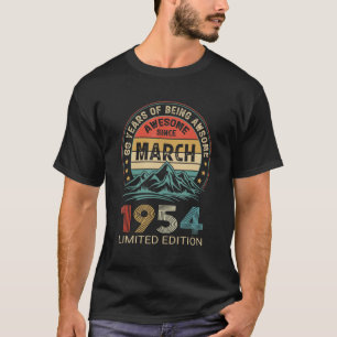 68th Birthday 68 Years Old Awesome Since March 195 T-Shirt