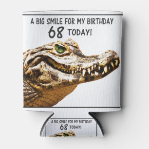 68th Birthday Alligator Smile Can Cooler