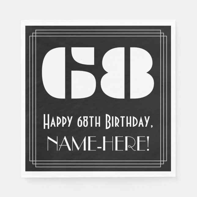 68th Birthday: Art Deco Inspired Look "68" + Name Napkin (Front)