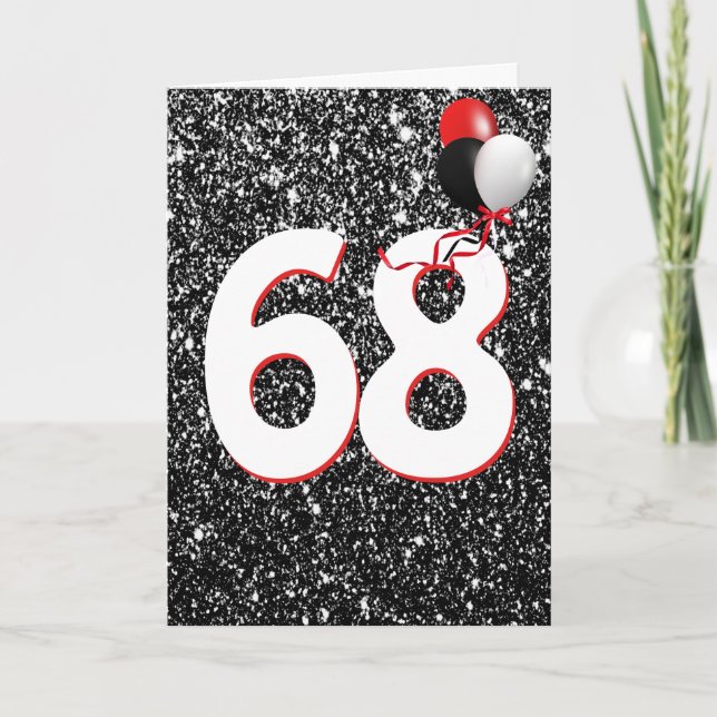 68th Birthday Balloons on Black Glitter  Card (Front)