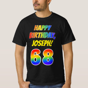 68th Birthday — Bold, Fun, Rainbow 68, Custom Name T-Shirt