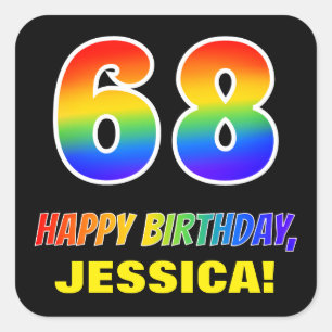 68th Birthday: Bold, Fun, Simple, Rainbow 68 Square Sticker