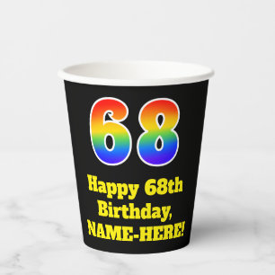 68th Birthday: Colourful, Fun, Exciting, Rainbow 6 Paper Cups