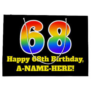 68th Birthday ~ Fun, Colourful, Vibrant, Rainbow 6 Large Gift Bag