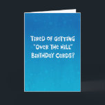 68th Birthday Funny Over the Hill Card<br><div class="desc">Funny 68th Birthday Greeting Card for an "Over the Hill" 68 year old</div>