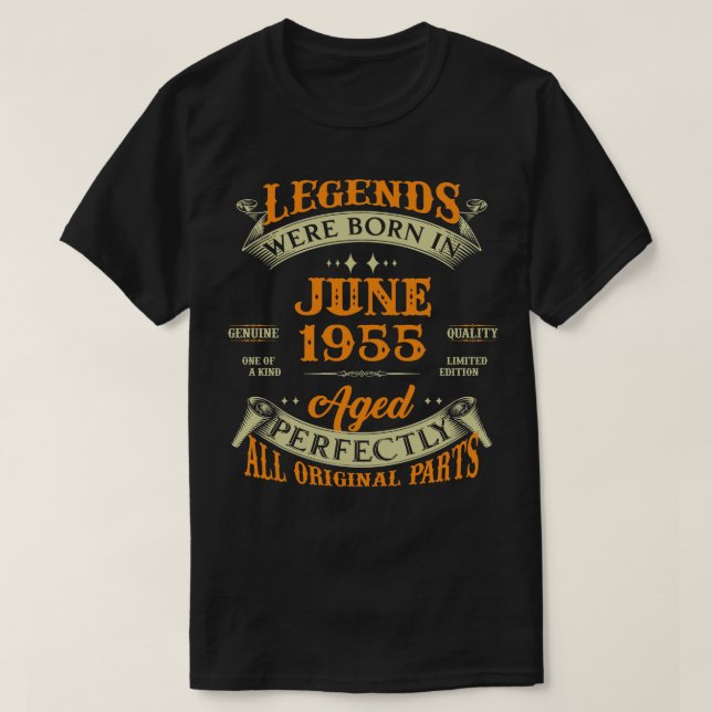 68th Birthday Gift Legends Born In June 1955 68 Ye T-Shirt (Design Front)