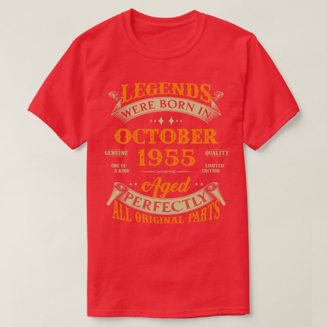 68th Birthday Gift Legends Born In October 1955 68 T-Shirt (Design Front)