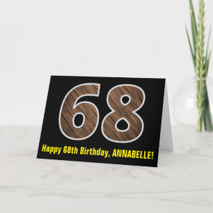 68th Birthday: Name + Faux Wood Grain Pattern "68" Card