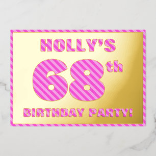 68th Birthday Party — Bold, Fun, Pink Stripes # 68