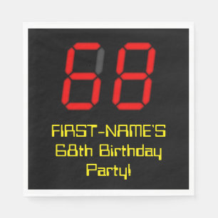 68th Birthday: Red Digital Clock Style "68" + Name Napkin