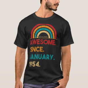 69 Year Old Awesome Since January 1954 69th Birth T-Shirt