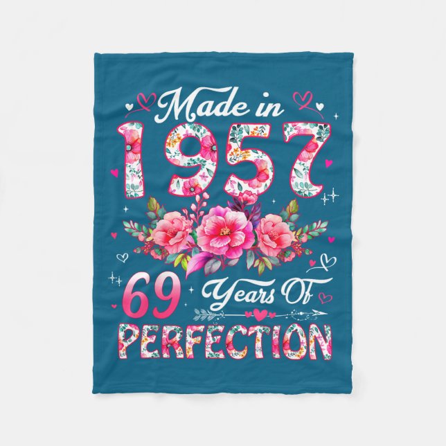 69 Year Old Made In 1957 Floral 69th Birthday Wome Fleece Blanket (Front)