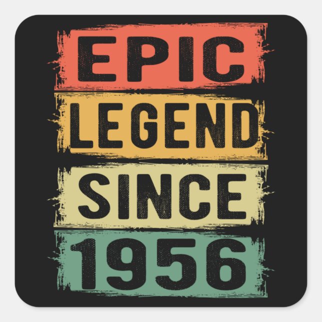69 Years Old Bday 1956 Epic Legend 69th Birthday Square Sticker (Front)