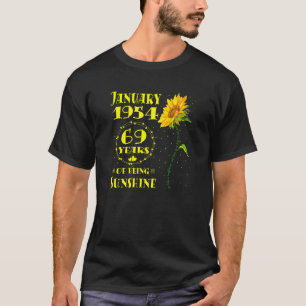 69th Birthday 69 Year Old Sunflower Born January T-Shirt