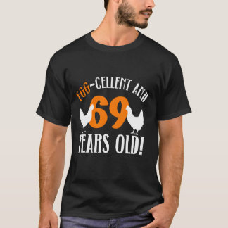 69th Birthday 69 Years Old Chicken Farmer Chicken  T-Shirt
