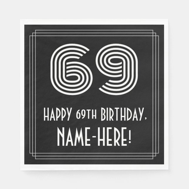 69th Birthday: Art Deco Inspired Look "69" + Name Napkin (Front)