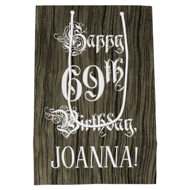 69th Birthday: Fancy, Faux Wood Look + Custom Name Medium Gift Bag (Back)