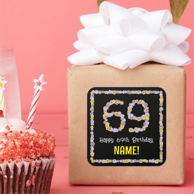 69th Birthday: Floral Flowers Number, Custom Name Square Sticker (Party)