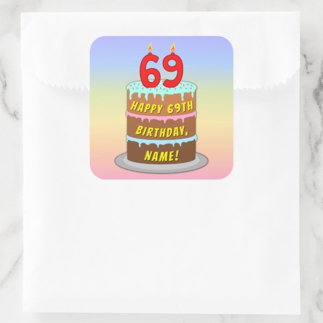 69th Birthday: Fun Cake and Candles + Custom Name Square Sticker (Bag)