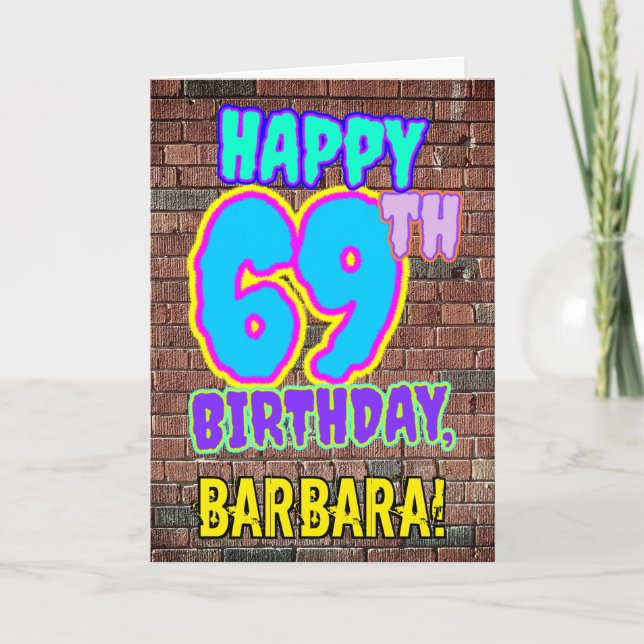 69th Birthday - Fun, Urban Graffiti Inspired Look Card (Front)