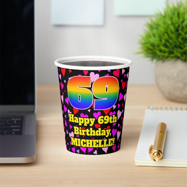69th Birthday: Loving Hearts Pattern, Rainbow 69 Paper Cups (Insitu)