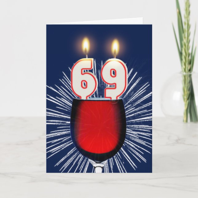 69th Birthday with wine and candles Card (Front)