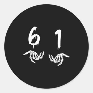 6 1 Six Swan Funny New Slang Six One 61 Classic Round Sticker
