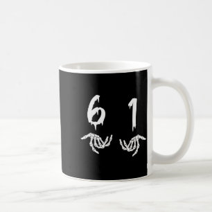 6 1 Six Swan Funny New Slang Six One 61  Coffee Mug