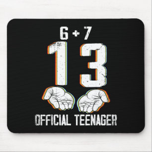 6+7 = 13 Year Old Boys Girls Teenager 13th Birthda Mouse Mat