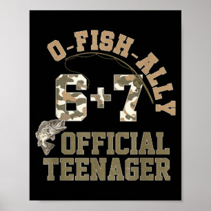 6+7 = 13 year old boys teenager ofishally 13th poster
