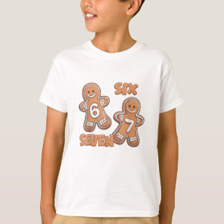 6 7 67 Six Seven Funny Gingerbread Cookies T-Shirt