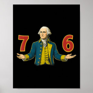 6-7 7-6 George Washington 67 76 Funny (front And B Poster