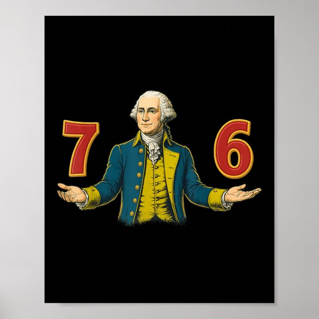 6-7 7-6 George Washington 67 76 Funny (front And B Poster (Front)